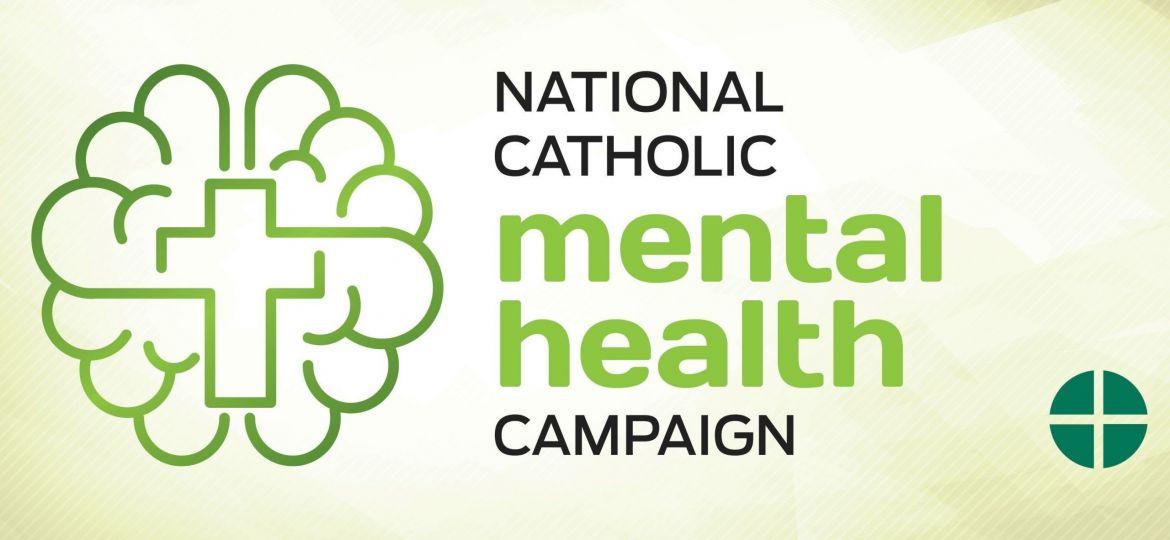 USCCB NATIONAL CATHOLIC MENTAL HEALTH CAMPAIGN